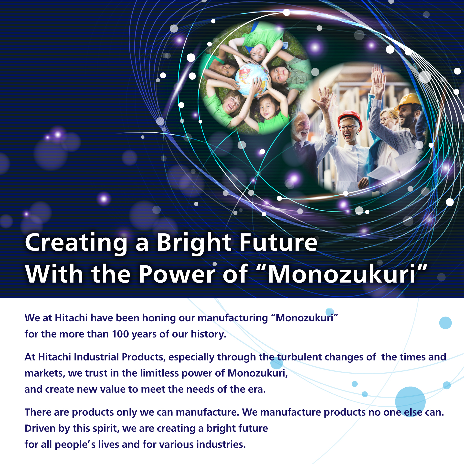 Creating a Bright Future With the Power of "Monozukuri"