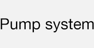 Pump system